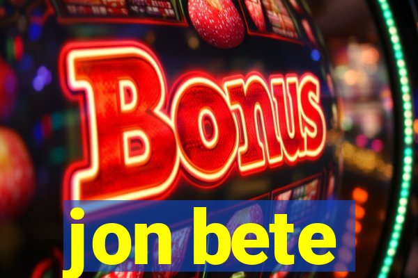 jon bete